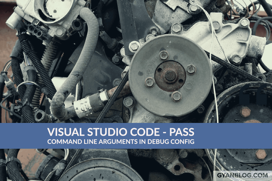 VS-Code - How to Debug and pass Command Line Arguments via Launch Config